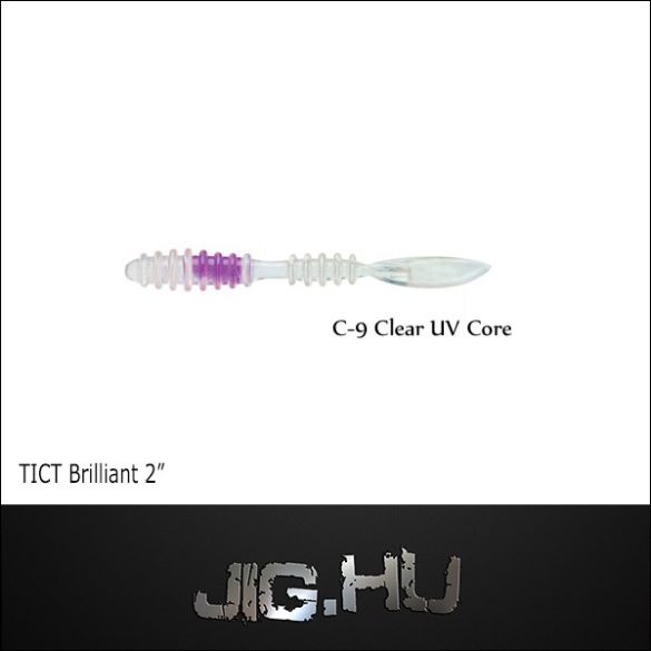 TICT BRILLIANT 2' C-9 (Clear UV Core )
