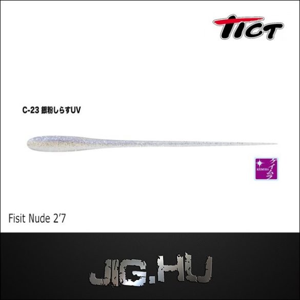 TICT FISIT NUDE 2'7" C23(Silver Powder Shirasu )