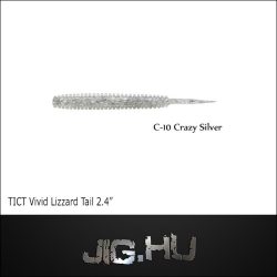 TICT VIVID LIZZARD TAIL 2'4"  C-10 (Crasi Silverl)