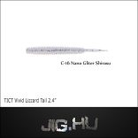 TICT VIVID LIZZARD TAIL 2'4"  C-16 (Nano  Shirasu)